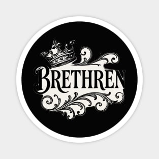 Brethren Magnet